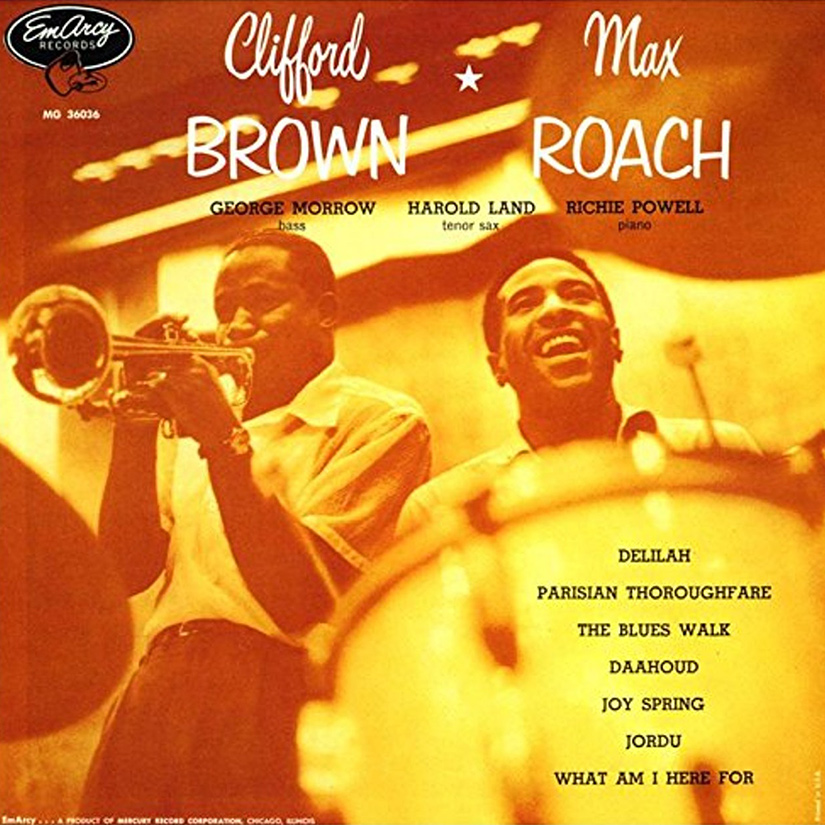 Clifford Brown And Max Roach ‎– Clifford Brown And Max Roach